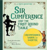 Sir Cumference and the First Round Table